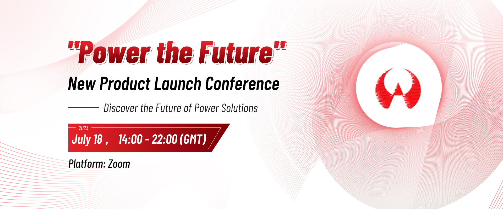 INVITATION| “Power the future” New Product Launch Conference